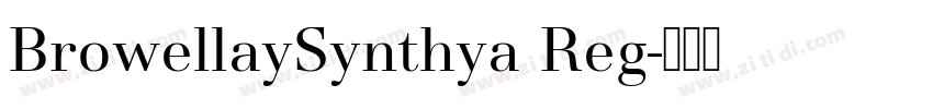 BrowellaySynthya Reg字体转换